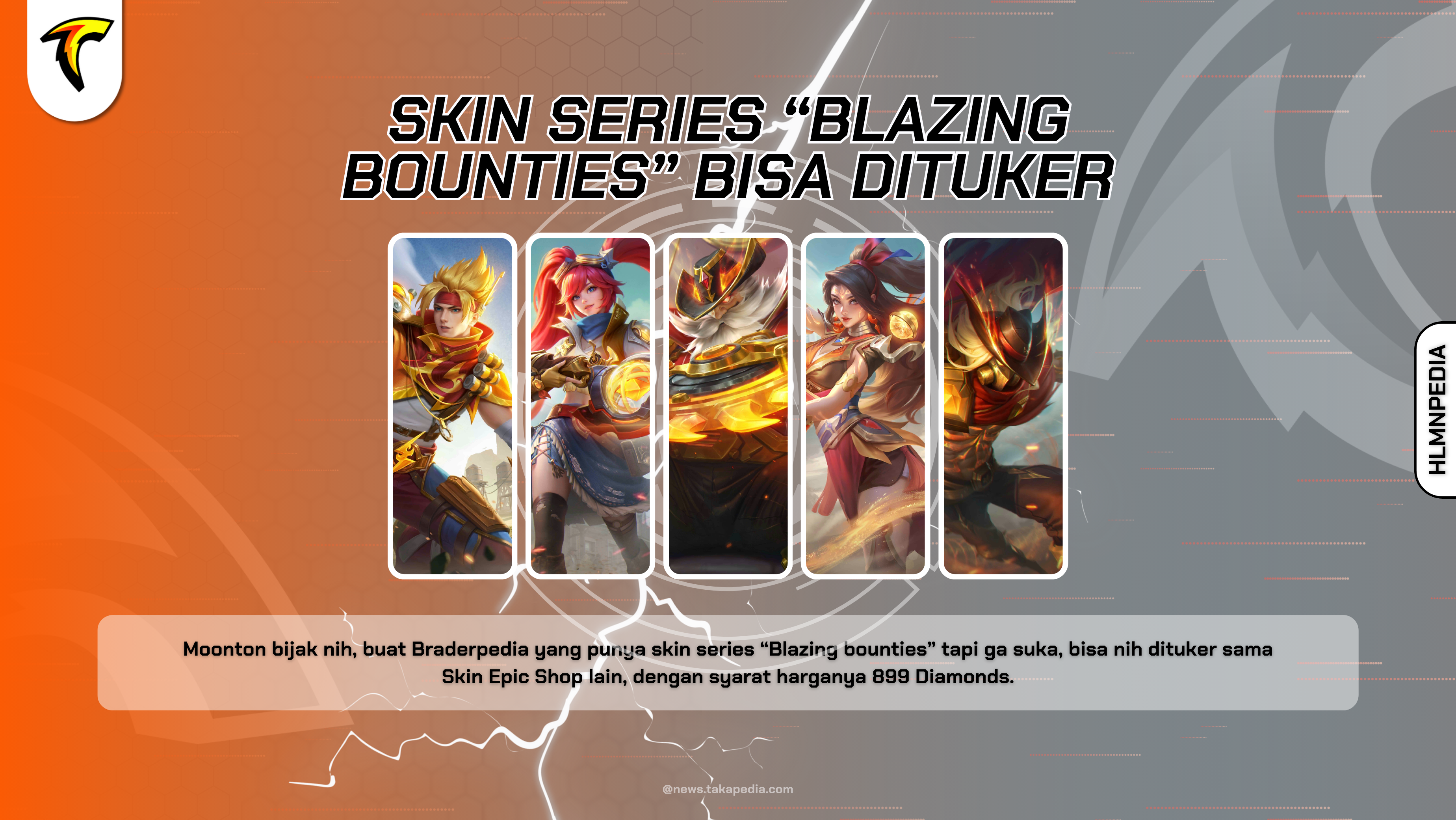 Cara Menukarkan Skin Series "Blazing Bounties" di Mobile Legends